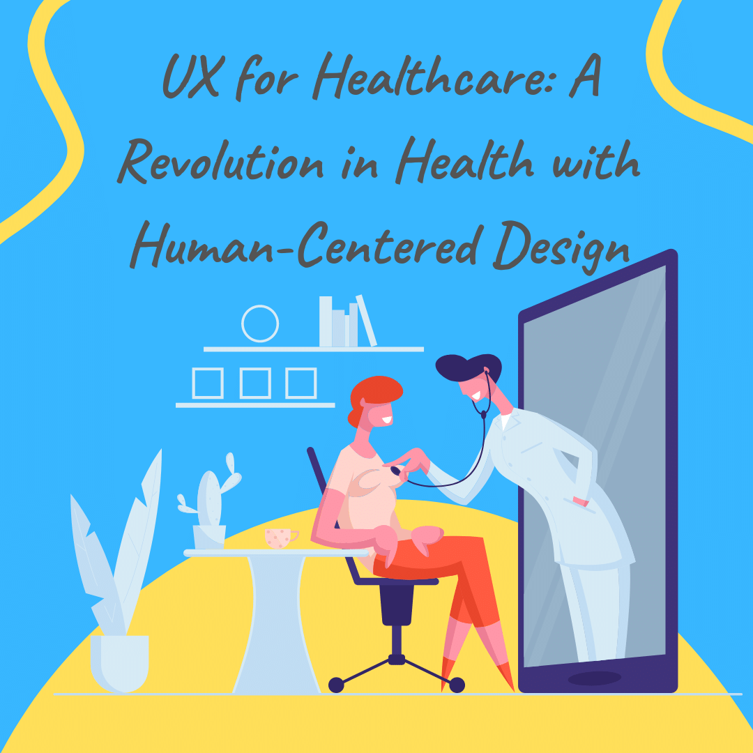 user experience healthcare