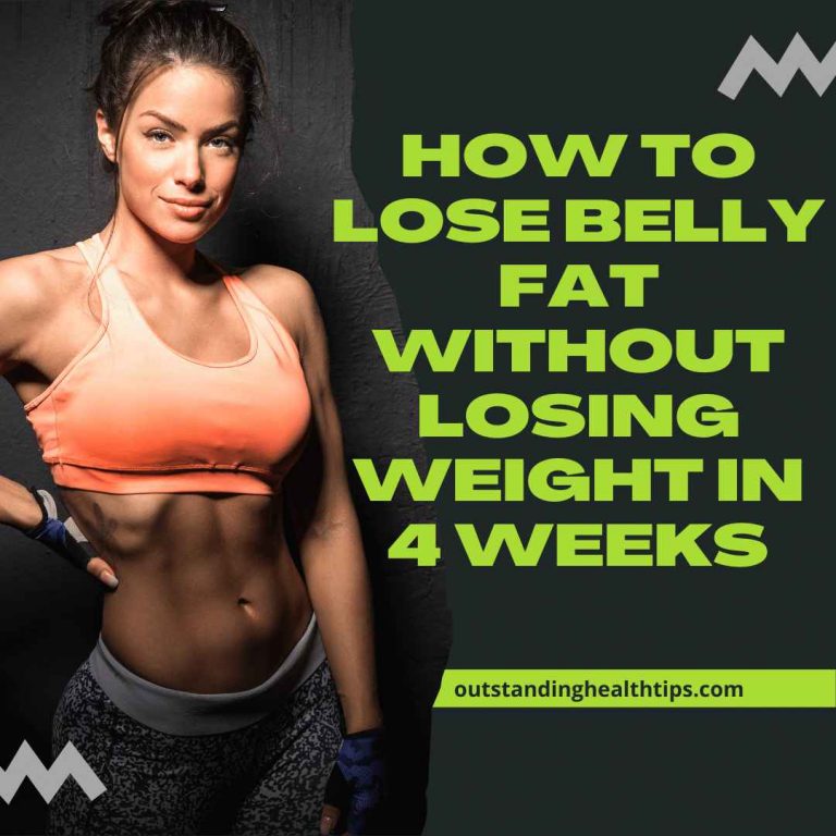 how-to-lose-belly-fat-without-losing-weight-in-4-weeks